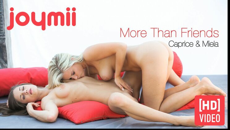 [Joymii] - Caprice and Miela - Beyond Friendship - Miela - Little Caprice