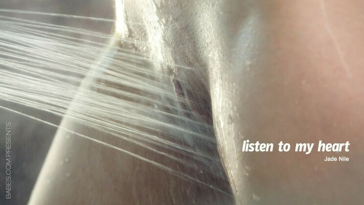 [Babes.com] - Listen to My Body - Jade Nile