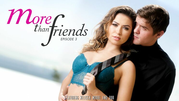 [EroticaX] - More Than Friends: Hot Brunette Action - Melissa Moore - Rob