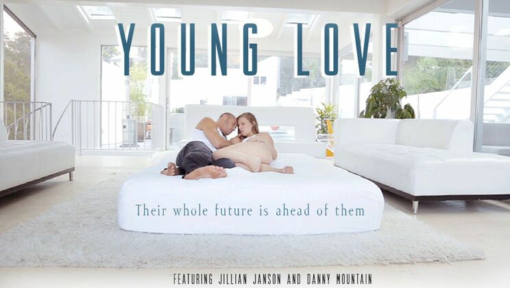 [EroticaX] - Young Love Unleashed - Jillian Janson - Danny Mountain