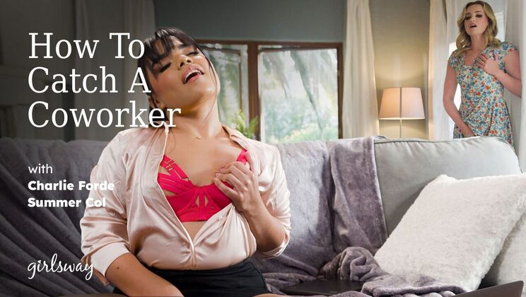 [Girlsway] - Corral the Hairy Brunette for a Kissing Session - Charlie Forde - Summer Col