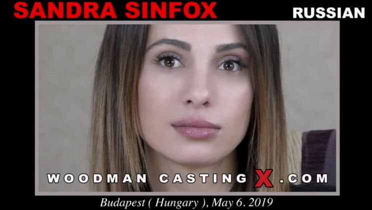 [WoodmanCasting] - Gaping with Sandra Sinfox - Young and Beautiful - Sandra Sinfox