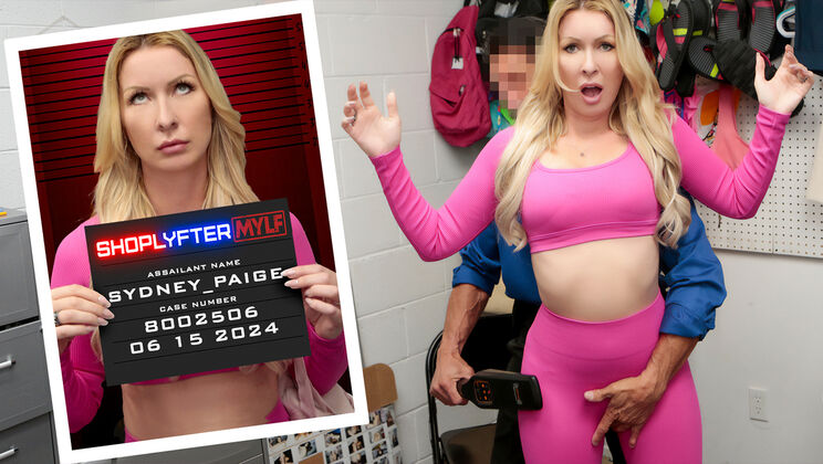 [ShopLyfterMYLF] - Fucking Blonde MILF Sydney Paige in Various Positions - Tommy Gunn - Sydney Paige