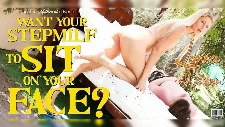 [Mature.nl] - Skinny Blonde Stepmom Lynna Nilsson's Wild Facesitting Adventure - Lynna Nilsson - Sam Bourne