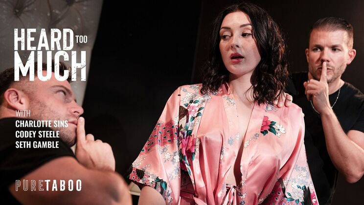 [PureTaboo] - Too Much Action - Codey Steele - Seth Gamble - Charlotte Sins