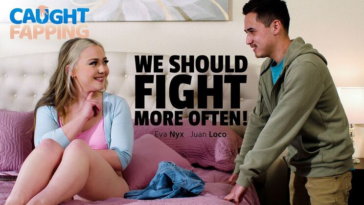 [CaughtFapping] - Juan Loco's Big Cock Fills Eva Nyx's Throat & Pussy - Juan Loco - Eva Nyx