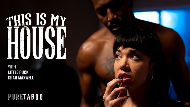 [PureTaboo] - Interracial Cuckold – BBC Fucks Wife While Hubby Watches - Isiah Maxwell - Little Puck