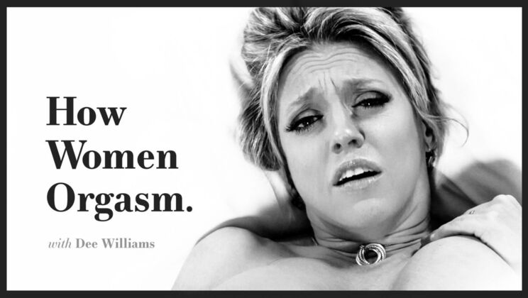 [AdultTimePilots] - Dee Williams Interview About Orgasm Then She Shows How - Dee Williams